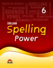 Srijan SPELLING POWER Class VI